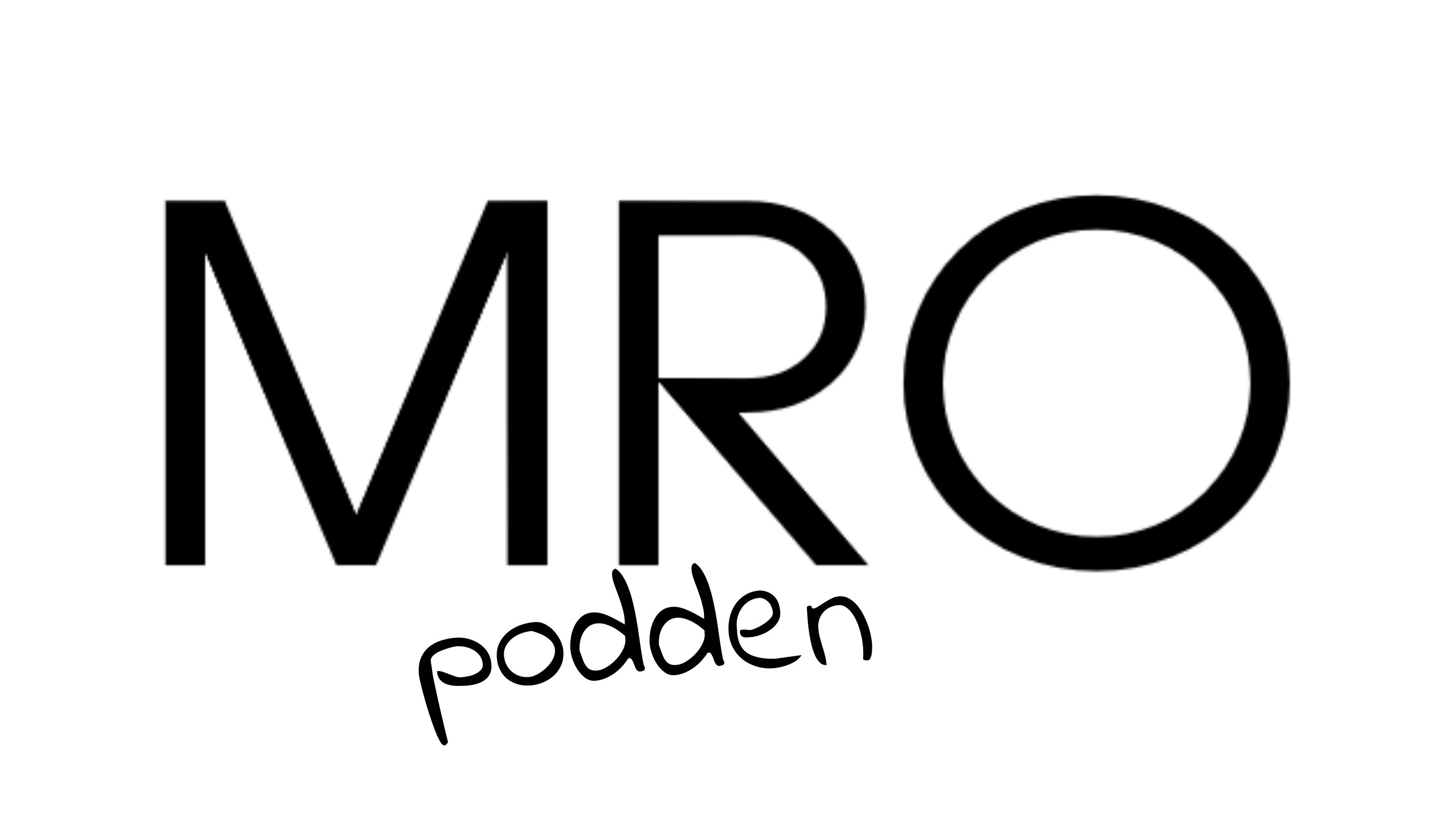 MRO-podden